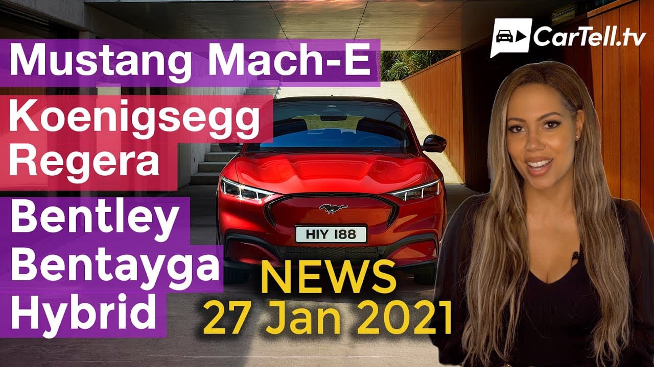 Ford Ford Mustang Mach-E, Koenigsegg Regera and Bentley Bentayga Hybrid | News, reviewed on CarTell.tv