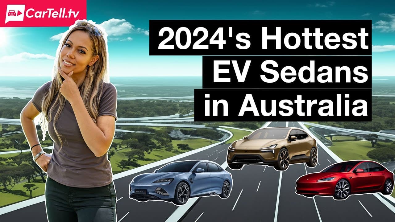 CarTell 2024's Hottest EV Sedans in Australia, reviewed on CarTell.tv