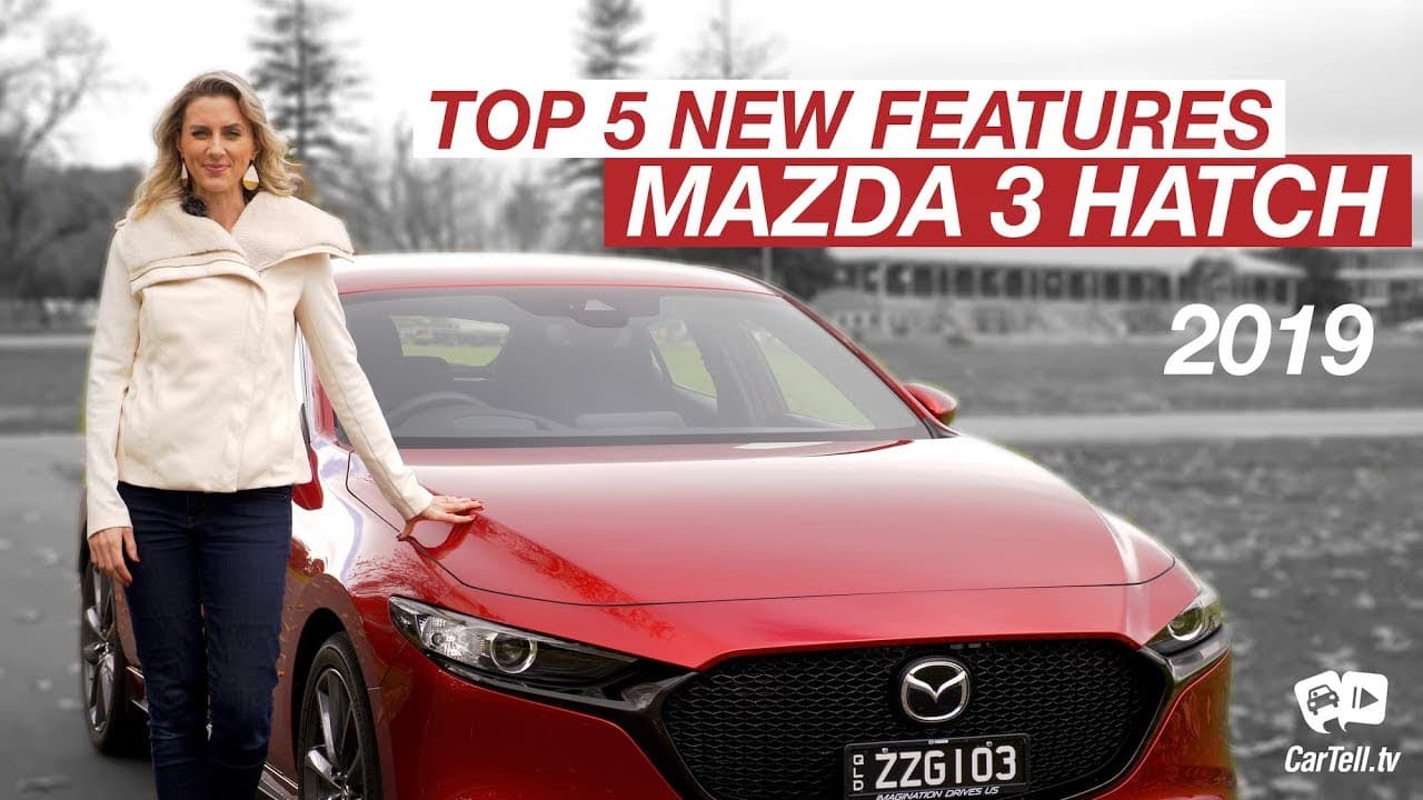 Mazda Mazda 3 Hatch: Top 5 New Features, reviewed on CarTell.tv